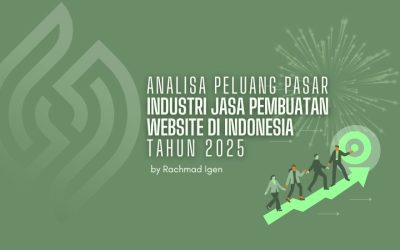 Pasar Industri Jasa Pembuatan Website di Indonesia 2025