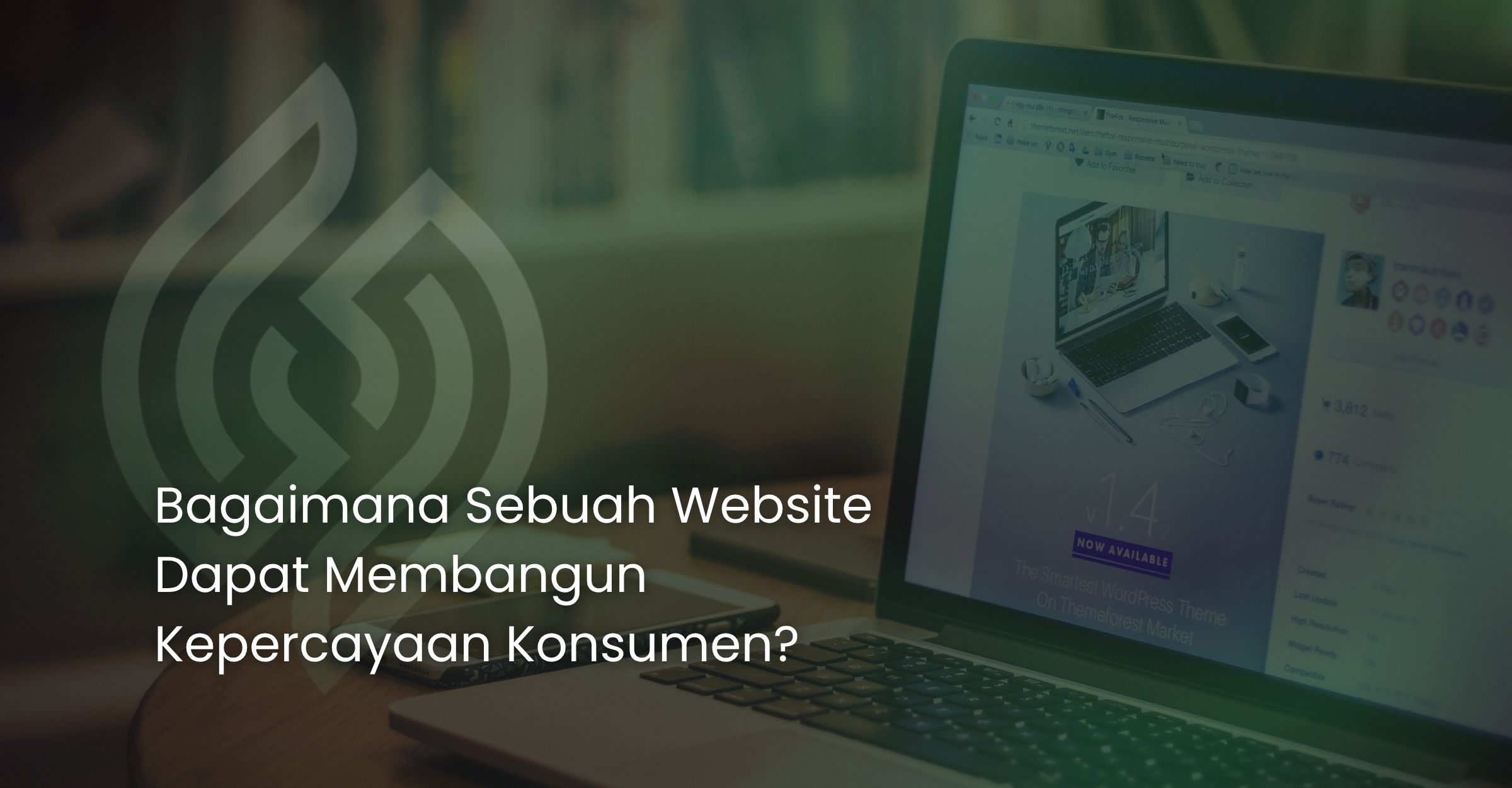 Bagaimana Website dapat Membangun Kepercayaan Konsumen